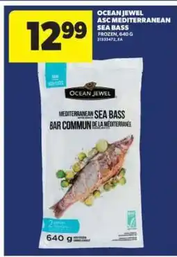 Real Canadian Superstore Ocean Jewel ASC Mediterranean Sea Bass offer