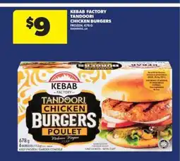 Real Canadian Superstore Kebab Factory Tandoori Chicken Burgers offer