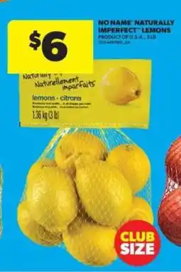 Real Canadian Superstore NO NAME NATURALLY IMPERFECT LEMONS offer