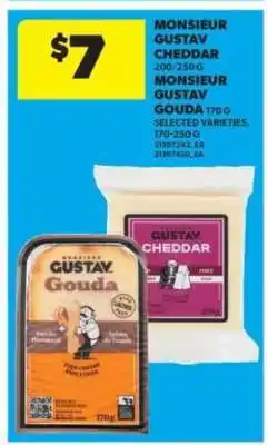Real Canadian Superstore MONSIEUR GUSTAV Cheddar offer