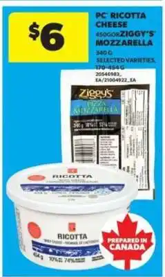 Real Canadian Superstore PC Ricotta Cheese or Ziggy's Mozzarella offer
