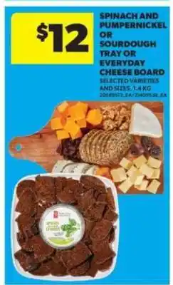 Real Canadian Superstore Spinach and Pumpernickel or Sourdough Tray or Everyday Cheese Board offer