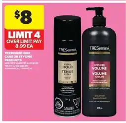 Real Canadian Superstore TRESemmé Hair Care or Styling Products offer