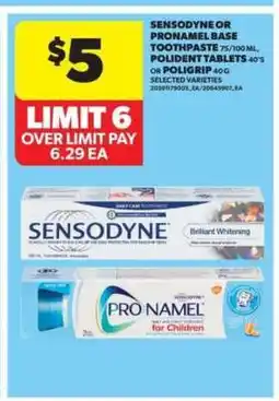 Real Canadian Superstore SENSODYNE OR PRONAMEL BASE TOOTHPASTE offer