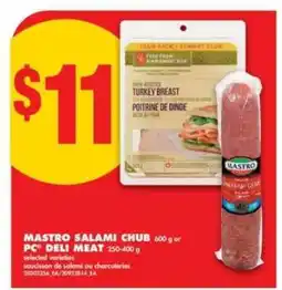 No Frills MASTRO SALAMI CHUB or PC DELI MEAT offer