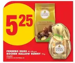 No Frills FERRERO EGGS or ROCHER HALLOW BUNNY offer
