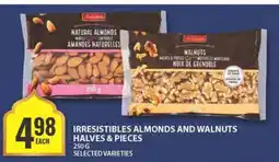 Food Basics Irresistibles Almonds and Walnuts Halves & Pieces offer