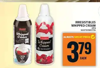 Food Basics IRRESISTIBLES WHIPPED CREAM offer
