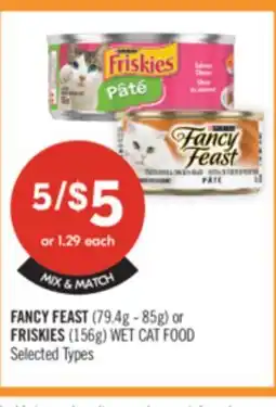 Shoppers Drug Mart FANCY FEAST (79.4g - 85g) or FRISKIES (156g) WET CAT FOOD offer