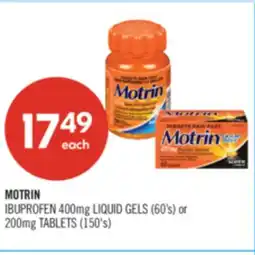 Shoppers Drug Mart MOTRIN IBUPROFEN 400mg LIQUID GELS (60'$) or 200mg TABLETS (150's) offer