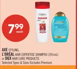 Shoppers Drug Mart AXE STYLING, L'ORÉAL HAIR EXPERTISE SHAMPOO (591 mL) or OGX HAIR CARE PRODUCTS offer
