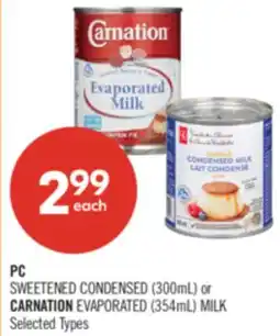 Shoppers Drug Mart PC SWEETENED CONDENSED (300mL) or CARNATION EVAPORATED (354mL) MILK offer