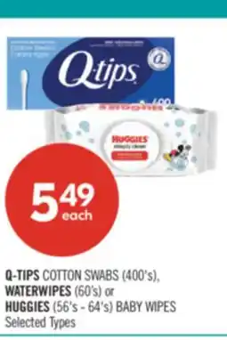Shoppers Drug Mart Q-TIPS COTTON SWABS (400's), WATERWIPES (60's) or HUGGIES (56's - 64's) BABY WIPES offer