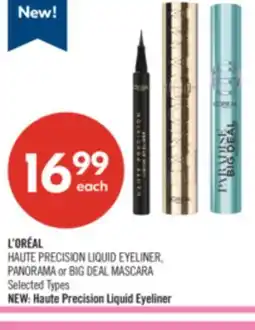 Shoppers Drug Mart L'ORÉAL HAUTE PRECISION LIQUID EYELINER, PANORAMA or BIG DEAL MASCARA offer
