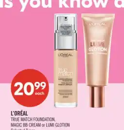 Shoppers Drug Mart L'ORÉAL TRUE MATCH FOUNDATION, MAGIC BB CREAM or LUMI GLOTION offer