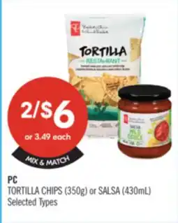 Shoppers Drug Mart PC TORTILLA CHIPS (350g) or SALSA (430mL) offer