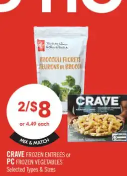 Shoppers Drug Mart CRAVE FROZEN ENTREES or PC FROZEN VEGETABLES offer