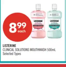 Shoppers Drug Mart LISTERINE CLINICAL SOLUTIONS MOUTHWASH offer