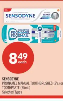 Shoppers Drug Mart SENSODYNE PRONAMEL MANUAL TOOTHBRUSHES (2's) or TOOTHPASTE (75mL) offer