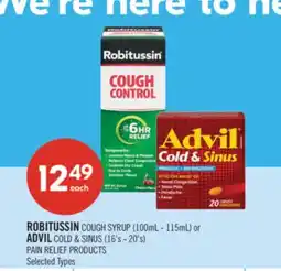 Shoppers Drug Mart ROBITUSSIN COUGH SYRUP (100mL - 115mL) or ADVIL COLD & SINUS (16's - 20's) PAIN RELIEF PRODUCTS offer