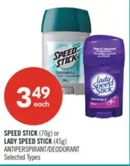 Shoppers Drug Mart SPEED STICK (70g) or LADY SPEED STICK (45g) ANTIPERSPIRANT/DEODORANT offer