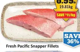 Starsky Fresh Pacific Snapper Fillets offer