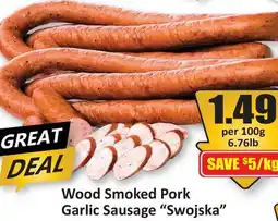 Starsky Wood Smoked Pork Garlic Sausage Swojska offer