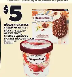 Independent City Market HÄAGEN-DAZS ICE CREAM, 414-450 ML OR BARS, 3/4'S offer
