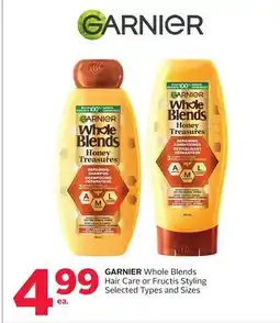 Rexall GARNIER Whole Blends Hair Care or Fructis Styling offer