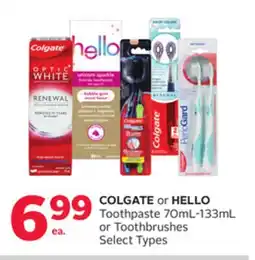 Rexall COLGATE or HELLO Toothpaste 70mL-133mL or Toothbrushes offer