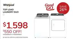 Goemans Appliances WHIRLPOOL TOP LOAD LAUNDRY DUO offer