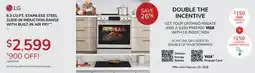 Goemans Appliances LG 6.3 CU.FT. STAINLESS STEEL SLIDE-IN INDUCTION RANGE WITH BUILT-IN AIR FRY offer