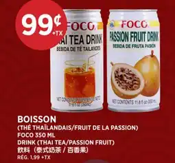 Kim Phat FOCO DRINK (THAI TEA/PASSION FRUIT) offer