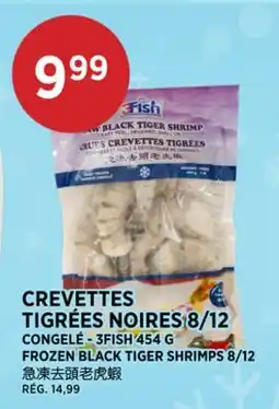 Kim Phat 3FISH FROZEN BLACK TIGER SHRIMPS 8/12 offer