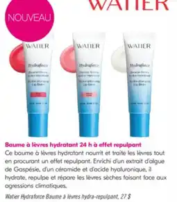 Pharmaprix Watier Hydraforce Baume à lèvres hydra-repulpant offer