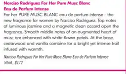 Pharmaprix Narciso Rodriguez For Her Pure Musc Blanc Eau de Parfum Intense 50mL offer