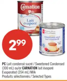 Pharmaprix PC Sweetened Condensed (300 mL) r CARNATION Evaporated (354 mL) Milk offer