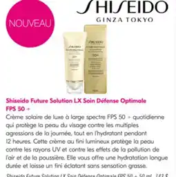 Pharmaprix Shiseido Future Solution LX Universal Defense SPF 50+ Cream offer