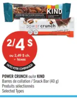 Pharmaprix POWER CRUNCH or KIND Snack Bar (40 g) offer
