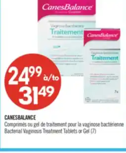 Pharmaprix CANESBALANCE Bacterial Vaginosis Treatment Tablets or Gel (7) offer