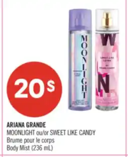 Pharmaprix ARIANA GRANDE MOONLIGHT or SWEET LIKE CANDY offer