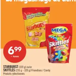Pharmaprix STARBURST (320 g) or SKITTLES (235 g - 320 g) Candy offer