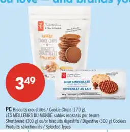 Pharmaprix PC Cookie Chips (170 g), Shortbread (200 g) or biscuits digestifs Digestive (300 g) Cookies offer