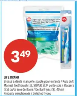 Pharmaprix LIFE BRAND Kids Soft Manual Toothbrush (1), SUPER SLIP Flossers (75) or Dental Floss (91,40 m) offer