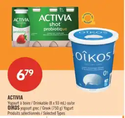 Pharmaprix ACTIVIA Yogourt Drinkable (8x93 mL) or Greek (750 g) Yogurt offer