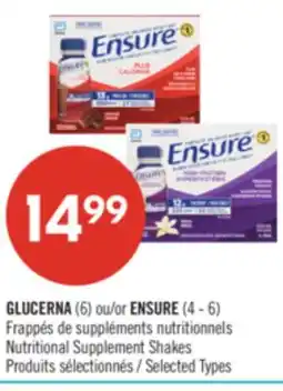 Pharmaprix GLUCERNA (6) or ENSURE (4 - 6) Nutritional Supplement Shakes offer