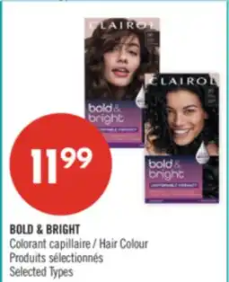 Pharmaprix BOLD & BRIGHT Hair Colour Produits sélectionnés offer