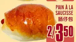 Marché Lian Tai PAIN À LA SAUCISSE offer
