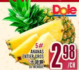 Marché Lian Tai ANANAS ENTIER GROS DU MEXIQUE offer