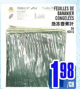 Marché Lian Tai FEUILLES DE BANANIER CONGELÉES offer